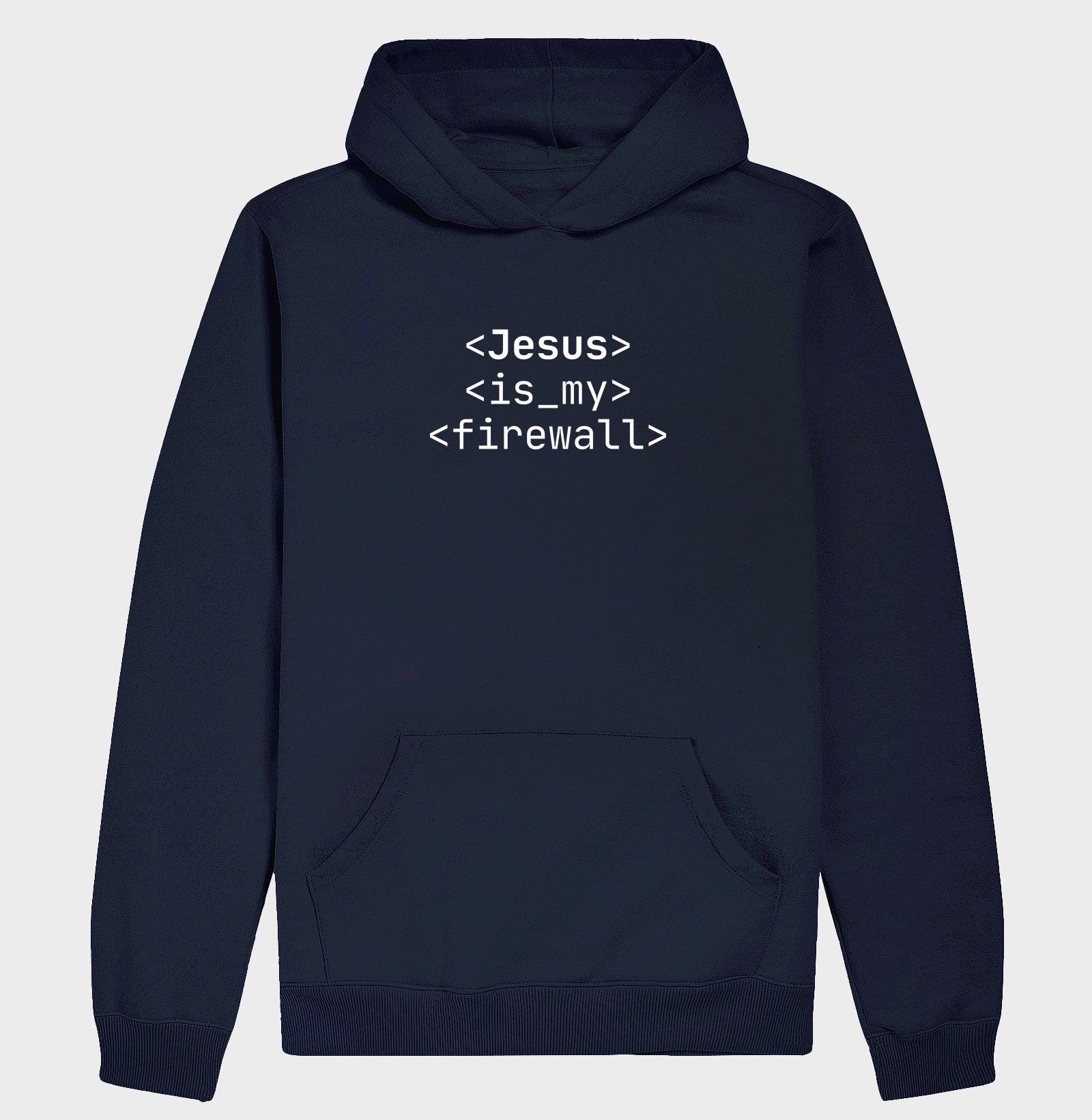 Hoodie Jesus Is My Firewall