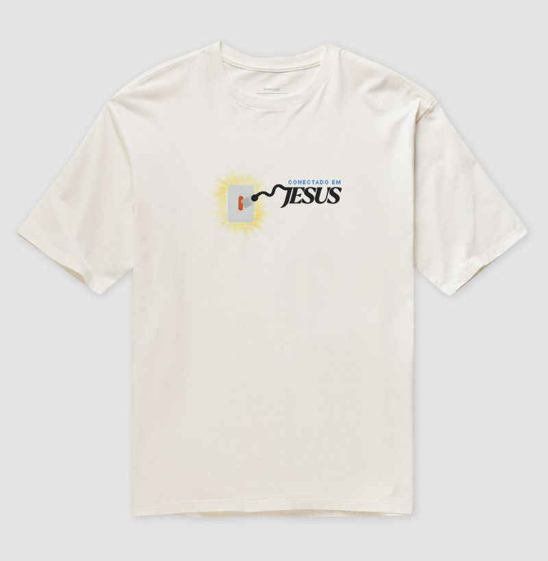Oversized Conectado em Jesus